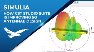 How CST Studio Suite is Improving 5G Antennae Design