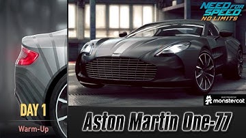Need For Speed No Limits: Aston Martin One-77 | Proving Grounds (Day 1 - Warm-Up)