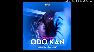 Shuwga – ODo KAN (Prod.by TeddyMadeIt)