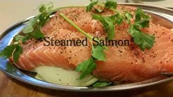 Resep Ikan Salmon kukus/Steamed Salmon - Durasi: 2.54. Resep Ikan Salmon kukus/Steamed Salmon - Durasi: 2.54.