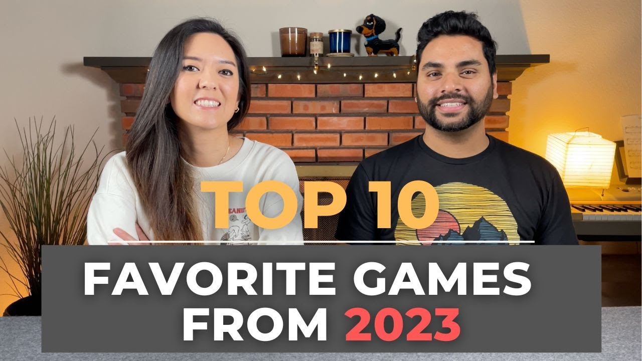 Top 10 Games We Played in 2023 - YouTube