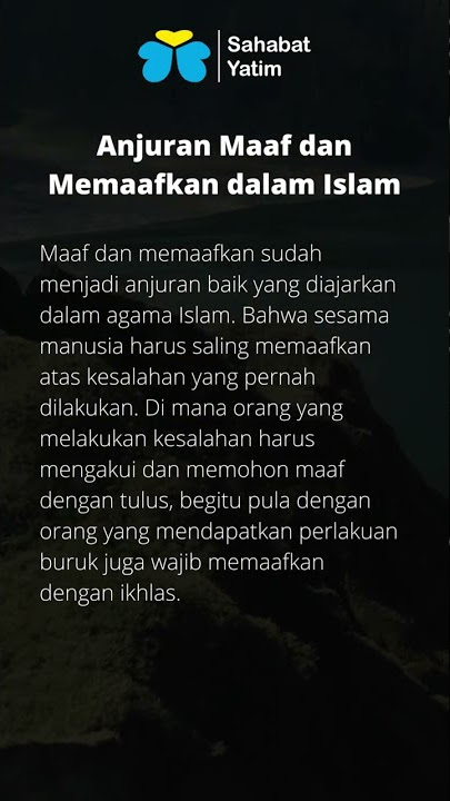 Anjuran Maaf dan Memaafkan dalam Islam - Sahabat Yatim Tv #shorts #islamicstatus #kajianislami