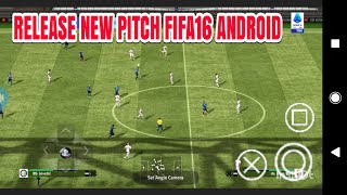EAFC25 MOBILE PITCH IN FIFA16 ANDROID             RELEASE