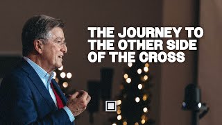 The Journey to the Other Side of the Cross I Carter Conlon