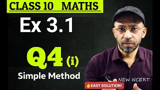 Class 10th Ex 3.1 Q4 (i) Math | Chapter 3 | NCERT Class 10 Maths Exercise 3.1 Question 4 Part 1