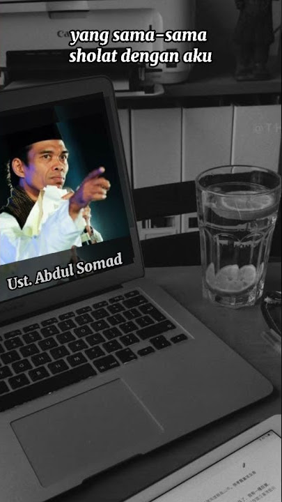 Story wa 30 detik ceramah || Ustadz Abdul Somad