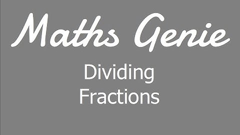Dividing Fractions
