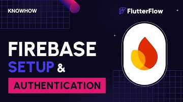 Set Up Firebase and Authentication in Your FlutterFlow App | No-Code App Development