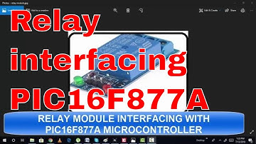 Relay module interfacing with pic16f877a microcontroller