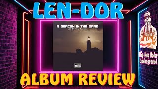 LEN-DOR x DJ Kawon - A Beacon In The Dark - Album Review