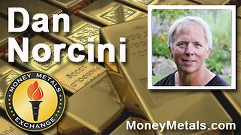 Money Metals Exchange Interview with Dan Norcini o...