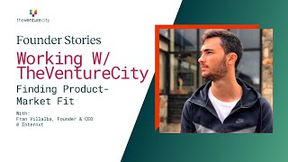 Finding Product-Market Fit - Fran Villalba, Founder and CEO of Internxt