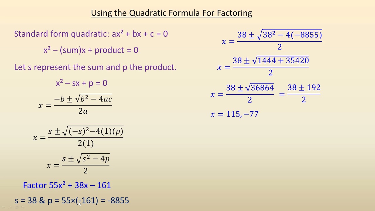Using the Quadratic Formula For Factoring - YouTube
