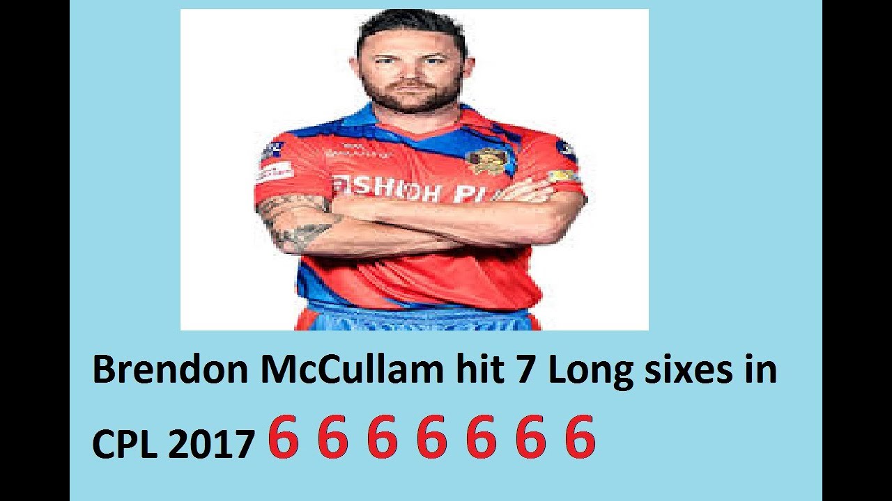 Brandon McCullam  hits 7 monstar Sixes in cpl 2017