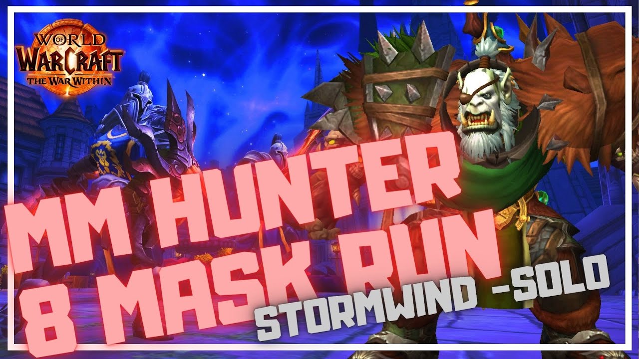 Solo 8 Mask Run Horrific Visions (Stormwind, Week 3) | MM Hunter POV 11.1.5