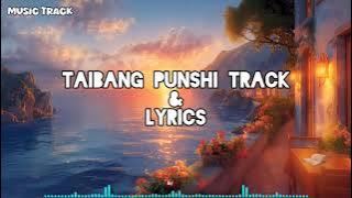 Taibang Punshi Track & Lyrics ' Nimshimphi Muivah '