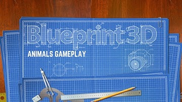 Blueprint 3D - iOS / Android - Animals Gameplay