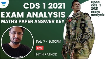 CDS 1 2021 Maths Paper Analysis | CDS 1 2021 Maths Answer Key | Maths by Nitin Rathod