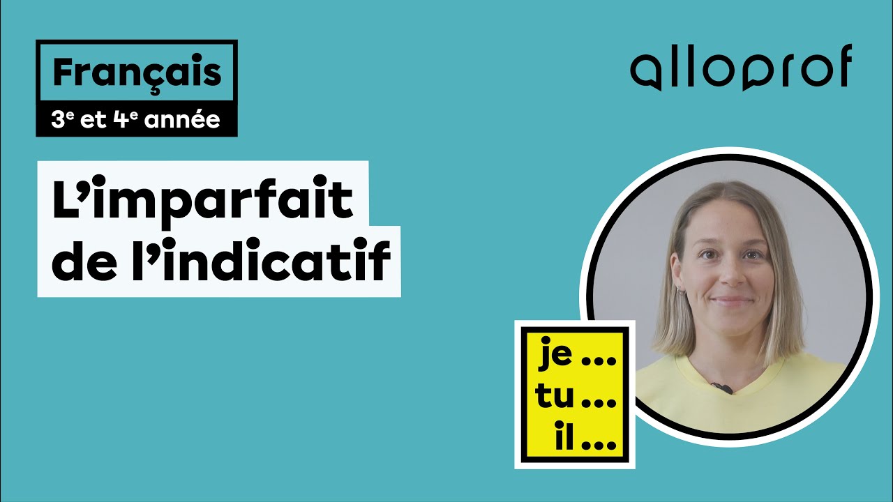 L’imparfait de l’indicatif | Français | Primaire