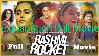 Rashmi Rocket Movie Explanation In Hindi || Abhishek Banerjee || Taapsee Pannu || 2021 || Explain