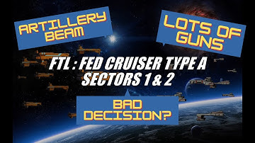 FTL: Federation Cruiser  Type A - Sectors 1&2