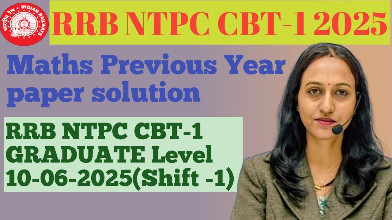 RRB NTPC CBT-1 GRADUATE Level | Previous Year Maths paper solution with best approach |
