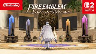 Fire Emblem: Fortune’s Weave — The Stage Is Set — Nintendo Switch 2