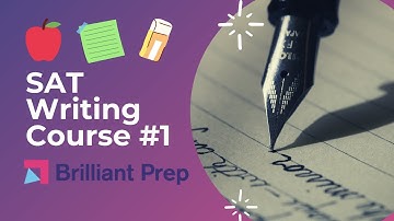 #1 - How to Use the Videos, New SAT Writing