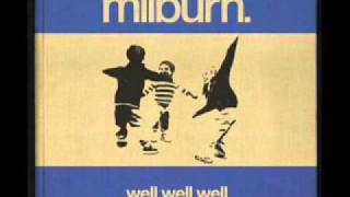 Milburn - What You Could&#39;ve Won