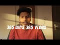 365 days 365 vlogs challenge