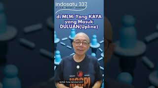 Katanya Yang Kaya di MLM Cuma Upline?