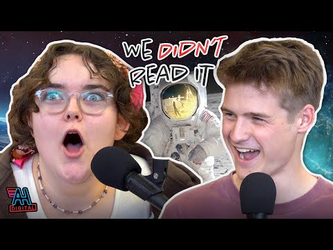 We Didn't Read It - EP 03: The Space Race