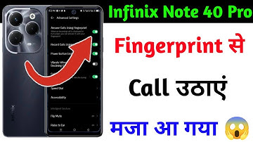 infinix Note 40 pro fingerprint call kaise uthayen,how to receive call on fingerprint