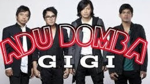 Karaoke ADU DOMBA - GIGI (Tanpa Vokal)