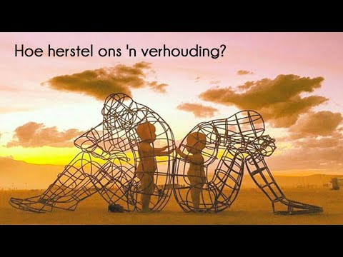 Video: Hoe Om 'n Verhouding Te Herstel