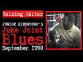 Junior kimbroughs juke joint blues
