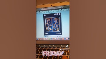 Friday’s Game of the Maze on the Computer