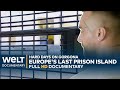 JAIL IN ITALY: Felons on Europe&#39;s last prison island Gorgona | WELT Documentary