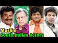 10 Muslim South Indian Actors | You Don't Know