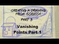 Part 3 Creating a drawing from scratch - Vanishing points part 1
