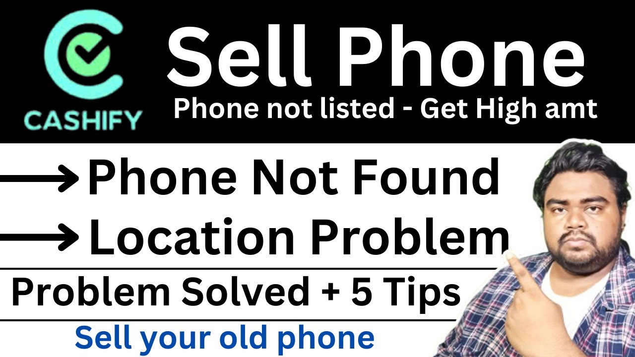 Phone not found on cashify - Sell your phone online | Cashify Location | Cashify