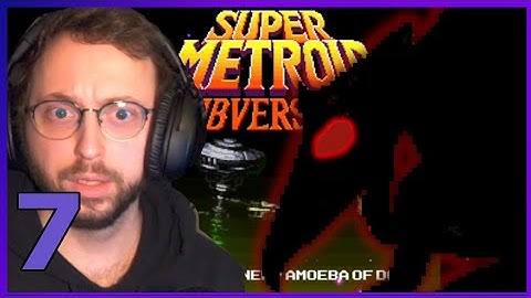 WHERE IS VARIA SUIT?!? | Metroid Subversion Episode 7