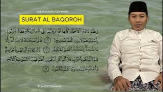SURAT AL-BAQOROH 1-40 DAN ADDUKHON (GUS IMAM NUR FAQIH SH MH) NGAJI MERDU