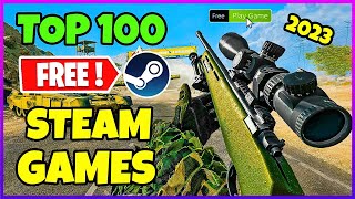 Top 100 FREE Steam Games to play in 2023