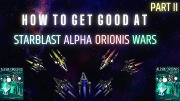 How to get good at AOW for beginners | Starblast.io | Part 2