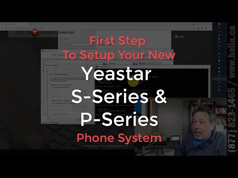 First Step To Setup Your Yeastar Phone System - DELETE @HELIACanada