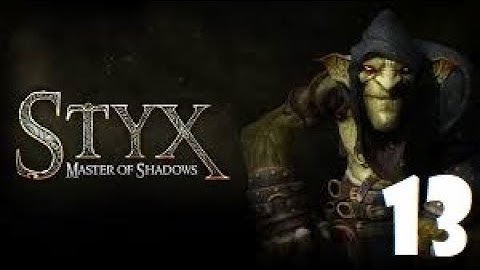 Styx Master of Shadows (13): Bug Tactics