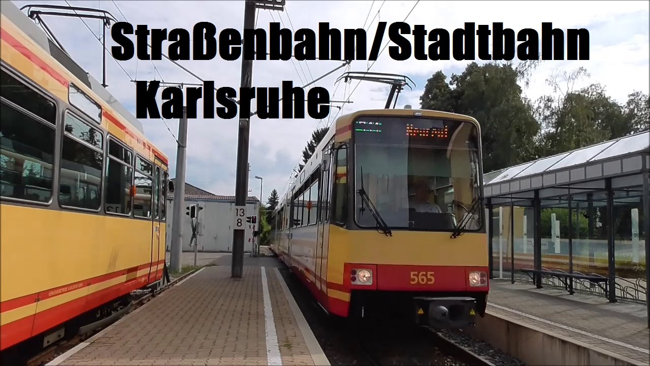 Straßenbahn/Stadtbahn Karlsruhe 2016 YouTube