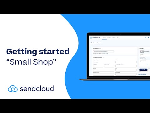 Getting started with Sendcloud: 