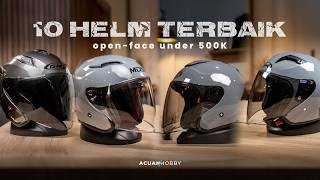Liga Helm Seri B 2026  Open Face Terbaik Under 500k